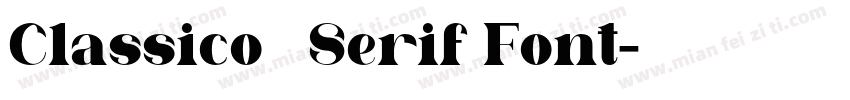 Classico   Serif Font字体转换